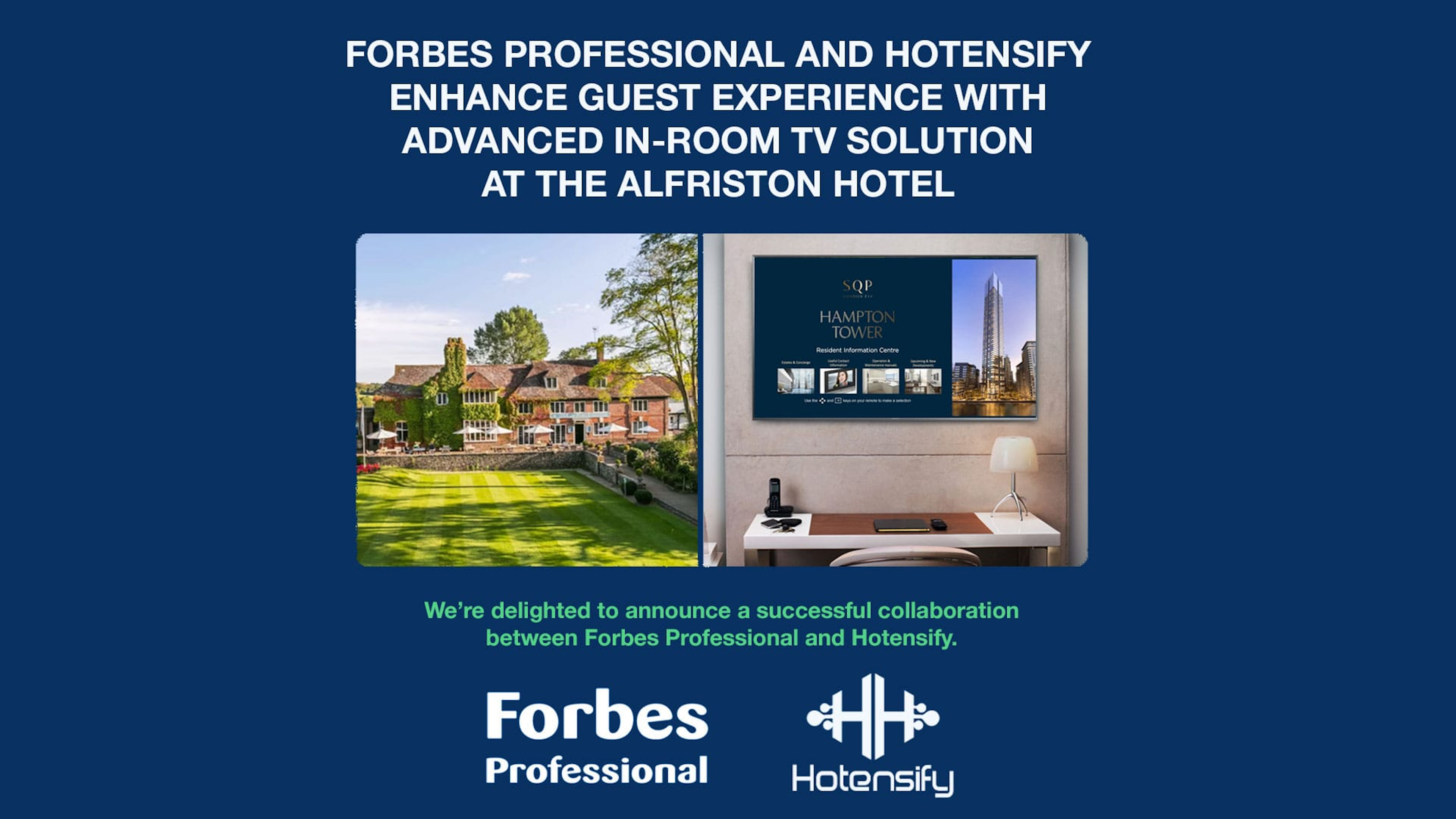 Forbes Professional and Hotensify Enhance Guest Experience with Advanced In-Room TV Solution at The Alfriston Hotel