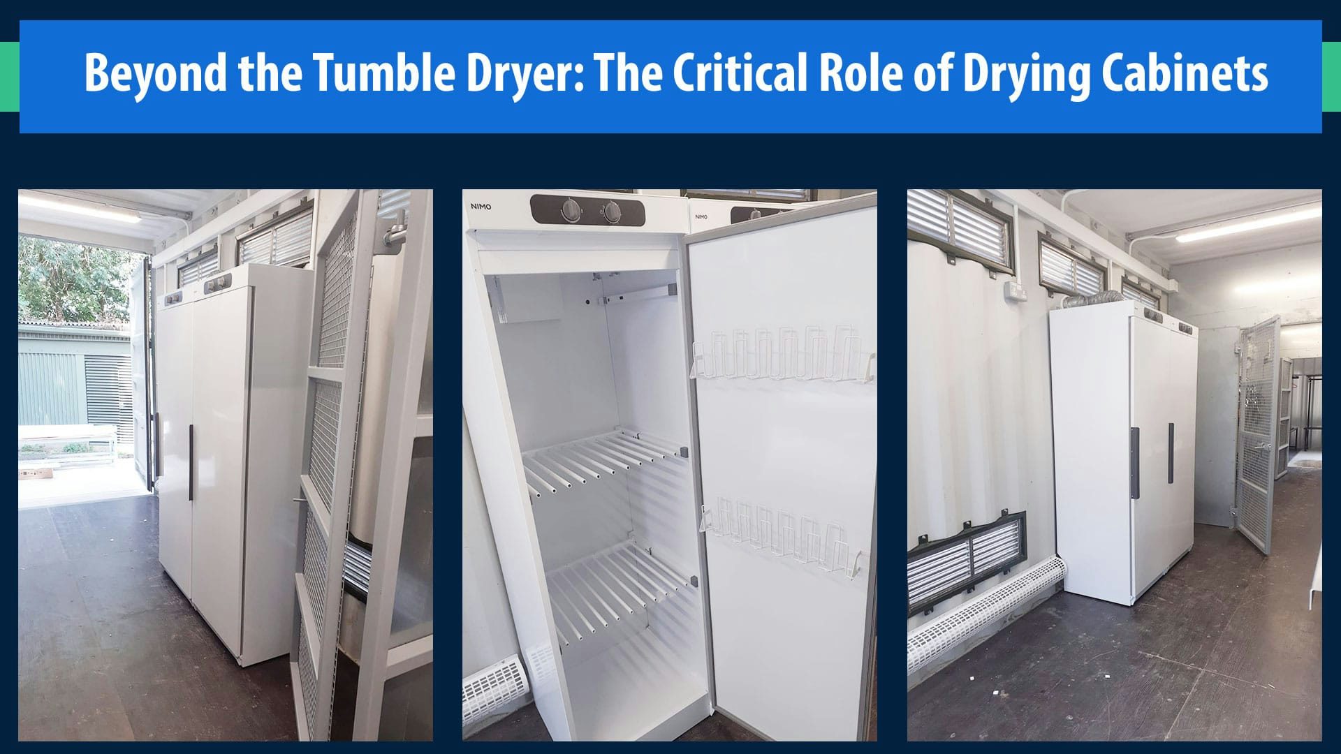 The Critical Role of Drying Cabinets The Critical Role of Drying Cabinets